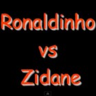Ronaldinho vs Zidane Ronaldinho vs Zidane
