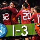 Napoli 1-3 Roma