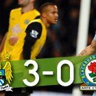 Manchester City 3-0 Blackburn Rovers Manchester City 3-0 Blackburn Rovers