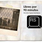 Libres por 90 minutos Libres por 90 minutos