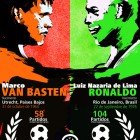 Semifinal - Duelo #2: Van Basten Vs Ronaldo Semifinal - Duelo #2: Van Basten Vs Ronaldo