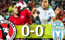 Tijuana 0-0 Mérida